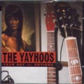 Fear Not Obvious di The Yayhoos - CD Fear Not Obvious di The Yayhoos - CD