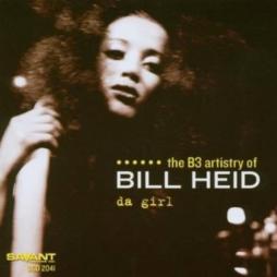 Da Girl di Bill Heid - CD