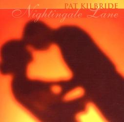 Nightingale Lane di Pat Kilbride - CD