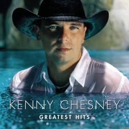 Greatest Hits di Kenny Chesney - CD