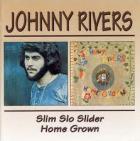 Slim Slo Slider / Home Grown di Johnny Rivers - CD Slim Slo Slider / Home Grown di Johnny Rivers - CD