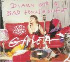 Diary Of A Bad Housewife di Galea - CD