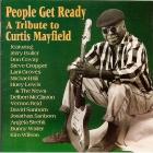  People Get Ready: A Tribute To Curtis Mayfield  di Curtis Mayfield - CD