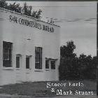 S & M  Communion Bread di Stacey Earle And Mark Stuart - CD