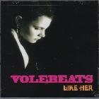 Like Her di Volebeats - CD