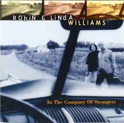 In The Company Of Strangers di Robin & Linda Williams - CD In The Company Of Strangers di Robin & Linda Williams - CD