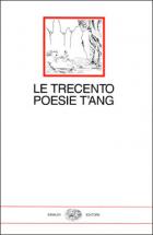 Trecento_Poesie_T'ang_(le)-Aa.vv.
