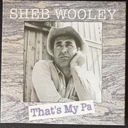 That's My Pa di Sheb Wooley - CD That's My Pa di Sheb Wooley - CD