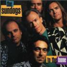 To The Bone di Sundogs - CD To The Bone di Sundogs - CD