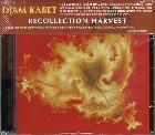 Recollection Harvest di Djam Karet - CD