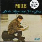 All The News That's Fit To Sing di Phil Ochs - CD