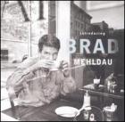 Introducing di Brad Mehldau - CD