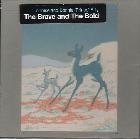 The Brave And The Bold di Bonnie "prince" Billy - CD