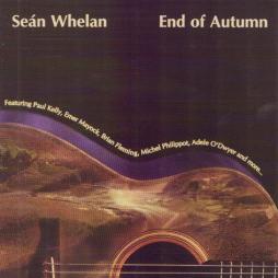 End Of Autumn di Sean Whelan - CD