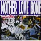 Mother Love Bone di Mother Love Bone - CD