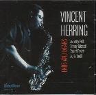 Ends And Means di Vincent Herring - CD
