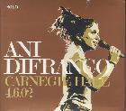 Carnegie Hall  4.6.02 di Ani Di Franco - CD
