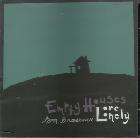 Empty Houses Are Lonely di Tom Brosseau