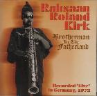 Brotherman_In_The_Fatherland-Roland_Kirk