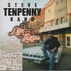 Live_In_Texas-Steve_Tenpenny_Band