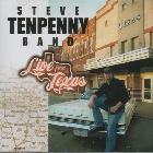 Live In Texas di Steve Tenpenny Band - CD Live In Texas di Steve Tenpenny Band - CD