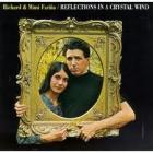 Reflections In A Crystal Wind di Mimi &amp; Richard Farina - CD
