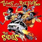 Tales Of The Rat Fink di Sadies - CD