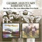 The Car Over The Lake / Men From Earth di Ozark Mountain Daredevils - CD