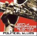 Political Blues di World Saxophone Quartet - CD Political Blues di World Saxophone Quartet - CD