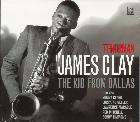 The Kid From Dallas di James Clay - CD
