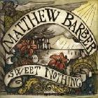 Sweet Nothing  di Matthew Barber - CD