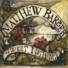 Sweet_Nothing_-Matthew_Barber