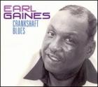 Crankshaft Blues di Earl Gaines - CD Crankshaft Blues di Earl Gaines - CD