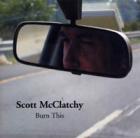 Burn_This_-Scott_McClatchy