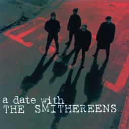A Date With The Smithereens  di The Smithereens - CD