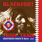 Train_Train_-_Live_-Blackfoot