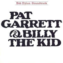 Pat Garrett & Billy The Kid di Bob Dylan - CD