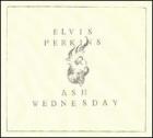 Ash_Wednesday_-Elvis_Perkins