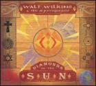 Diamonds In The Sun  di Walt Wilkins - CD