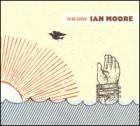 To Be Loved di Ian Moore - CD To Be Loved di Ian Moore - CD