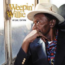 At Last,On Time di Weepin' Willie - CD At Last,On Time di Weepin' Willie - CD