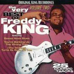 The Very Best Of  Vol 2 di Freddie King - CD