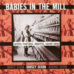 Babies In The Mill di Dorsey Dixon - CD