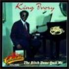 The Bitch Done Quit Me di King Ivory - CD
