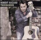 Troubadour  di Robert Hazard - CD