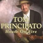 House On Fire di Tom Principato - CD House On Fire di Tom Principato - CD