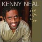 Let Life Flow di Kenny Neal - CD Let Life Flow di Kenny Neal - CD