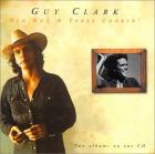 Old N. 1 & Texas Cookin'  di Guy Clark - CD