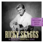 Best Of The Sugar Hill Years di Ricky Skaggs - CD Best Of The Sugar Hill Years di Ricky Skaggs - CD