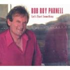 Let's Start Something  di Rob Roy Parnell - CD